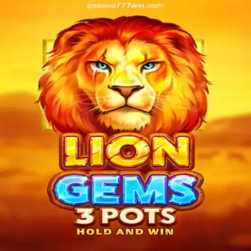 Explore the Thrills of LionGems3pots on Pessoa777.com