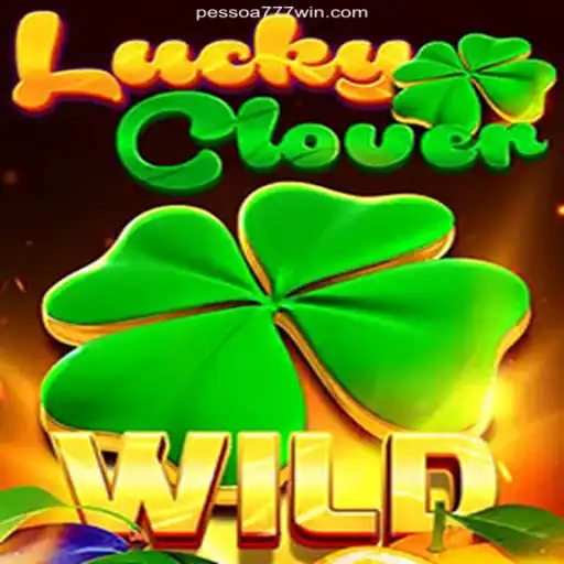 Discover LuckyClover: A Premier Gaming Experience at Pessoa777.com